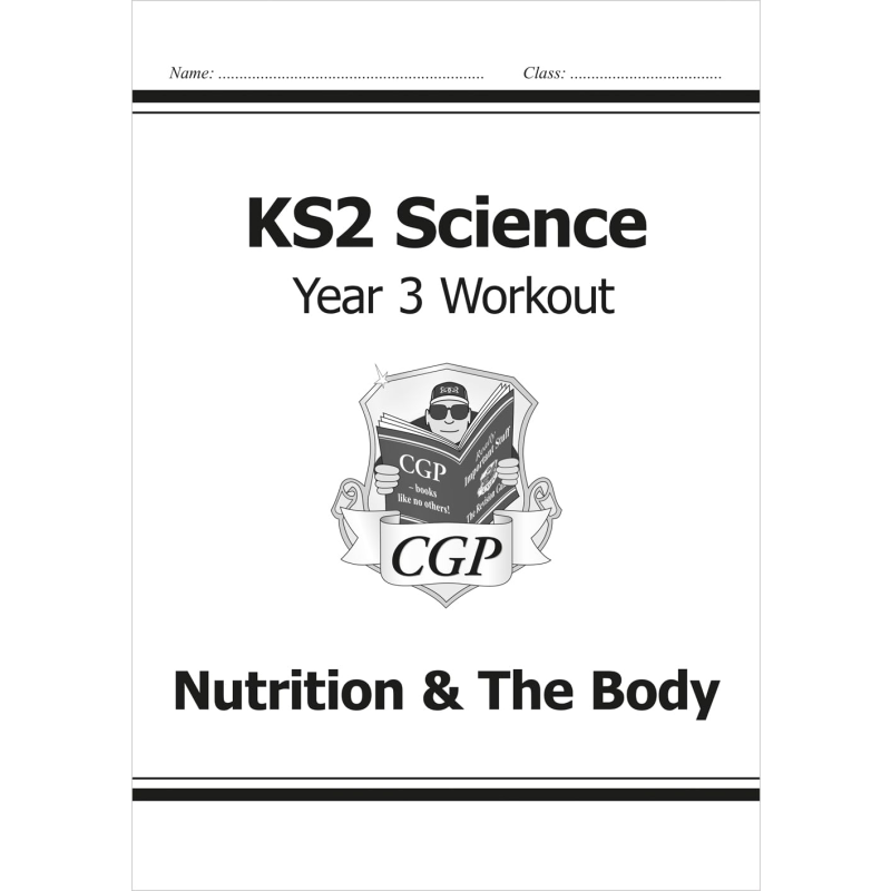 Nutrition Workout - KS2 วิทยาศาสตร์ ปีที่สาม โภชนาการการออกกำลังกาย หนังสือ CGP